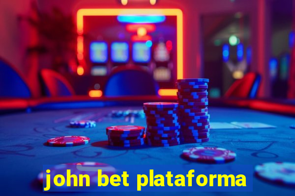 john bet plataforma